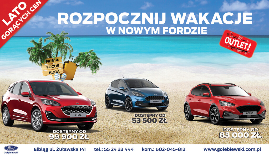 Zaplanuj wakacje z Ford Gołębiewski Zaplanuj wakacje z Ford Gołębiewski