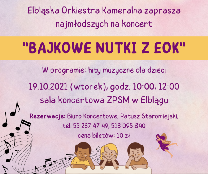 Elbląg, Bajkowe nutki z EOK Elbląg, Bajkowe nutki z EOK