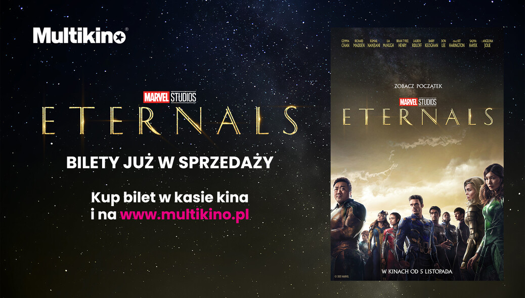 Bilety na „Eternals” i „Pitbulla” już w przedsprzedaży w Multikinie