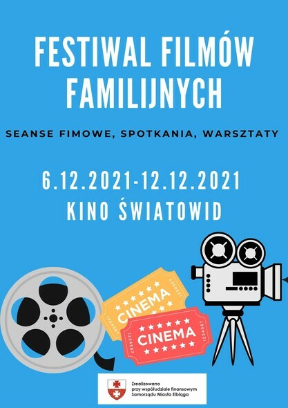 Elbląg, Oni wygrali bilety na Festiwal Filmów Familijnych