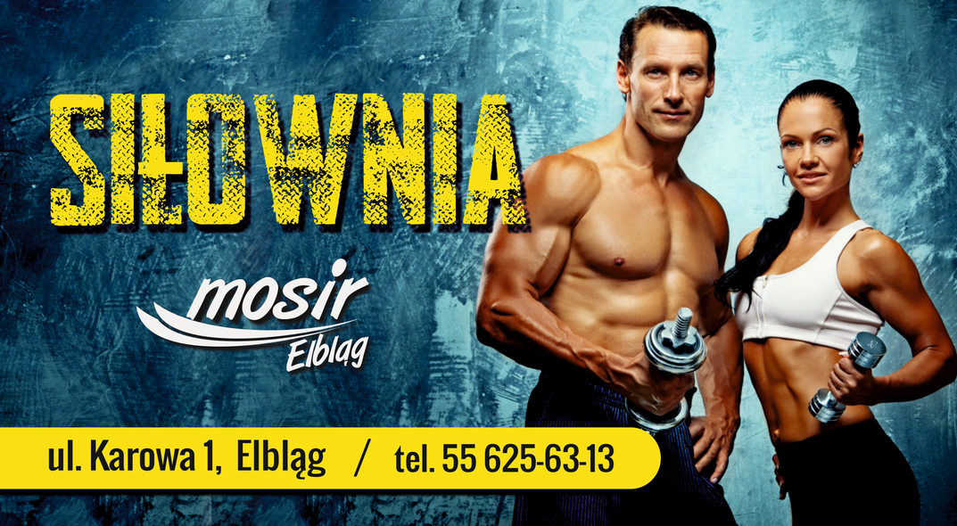 Elbląg, Rusza siłownia MOSiR-u