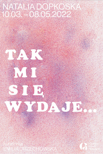 Elbląg, Tak mi się wydaje... - nowa wystawa w Galerii EL