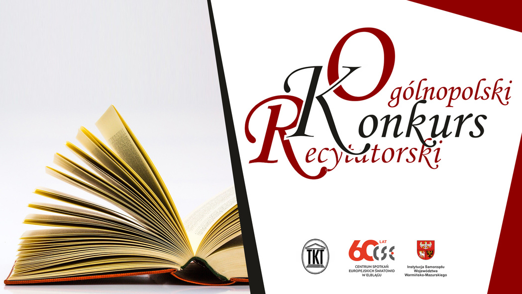 Elbląg, Zaśpiewaj lub zarecytuj - 67. Ogólnopolski Konkurs Recytatorski