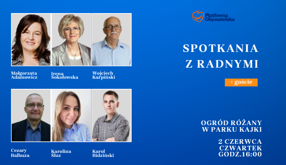 Radni Koalicji Obywatelskiej zapraszają!