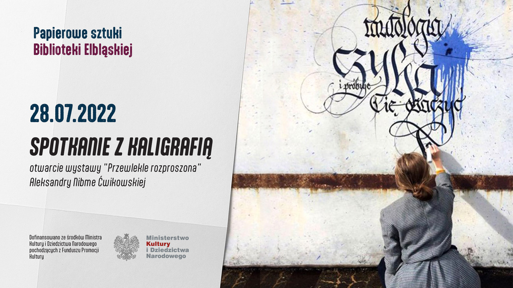 Elbląg, Czy odręczne pismo może być sztuką?