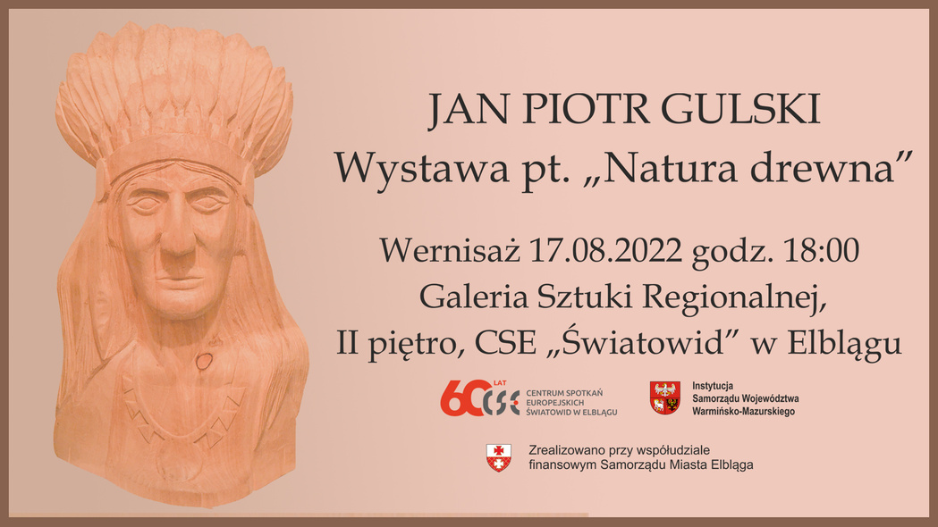 Elbląg, „Natura drewna” - wernisaż w Światowidzie