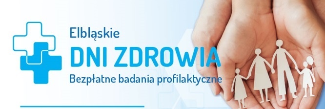 Elbląg, Elbląskie Dni Zdrowia. Bezpłatne badania Elbląg, Elbląskie Dni Zdrowia. Bezpłatne badania
