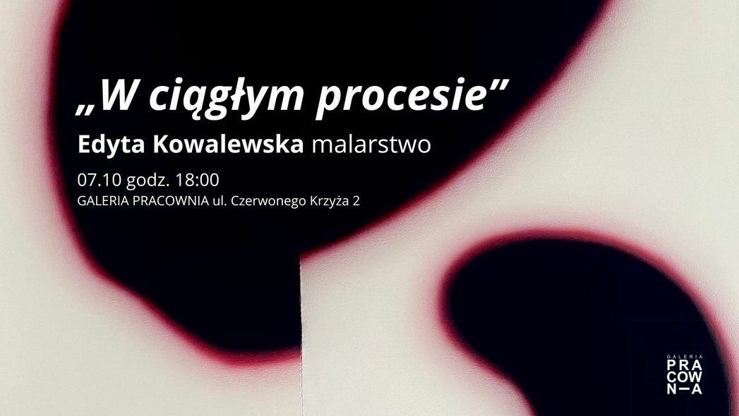 Elbląg, "W Ciągłym Procesie". Wystawa absolwentki ASP Elbląg, "W Ciągłym Procesie". Wystawa absolwentki ASP