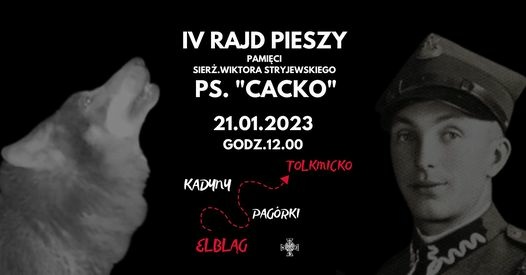 Elbląg, Rajd pieszy im. sierżanta Stryjewskiego Elbląg, Rajd pieszy im. sierżanta Stryjewskiego