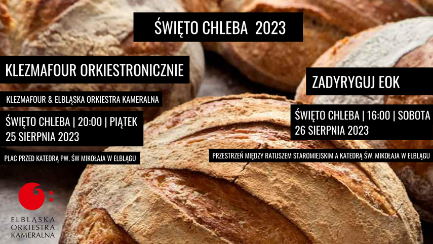 Elbląg, Święto Chleba z Elbląską Orkiestrą Kameralną Elbląg, Święto Chleba z Elbląską Orkiestrą Kameralną