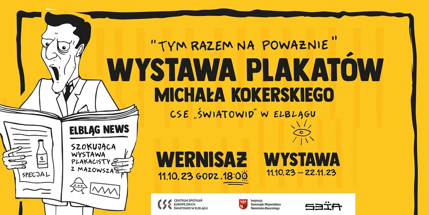 Elbląg, „Tym razem na poważnie” - wystawa plakatów Michała Kokerskiego