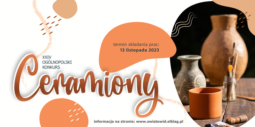 Elbląg, XXIV Ogólnopolski Konkurs Ceramiony 