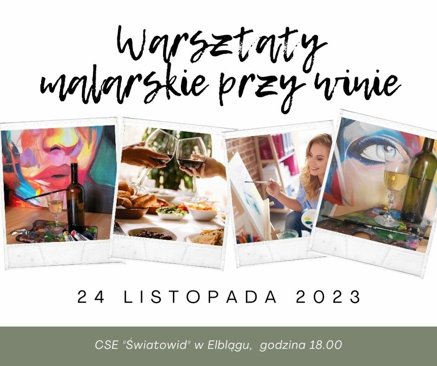 Elbląg, Warsztaty malarskie przy winie i muzyce