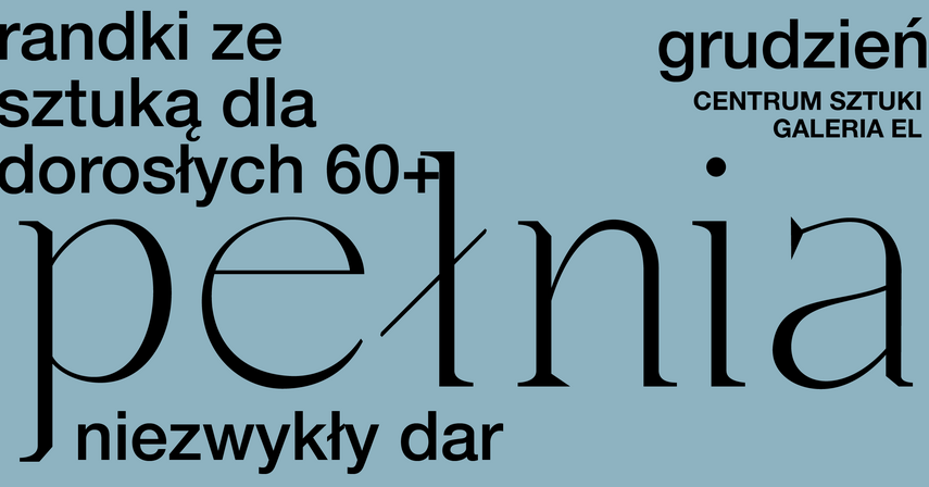 Elbląg, Randki ze sztuką dla dorosłych 60+