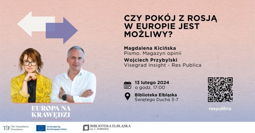 Elbląg, „Czy pokój z Rosją w Europie jest możliwy?” Elbląg, „Czy pokój z Rosją w Europie jest możliwy?”