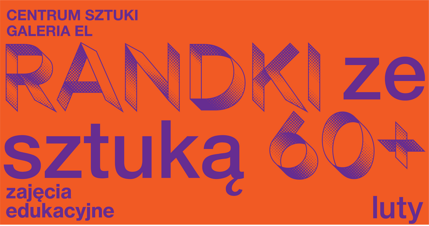 Elbląg, Randki ze sztuką 60+ Elbląg, Randki ze sztuką 60+