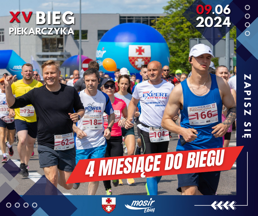 Elbląg, Cztery miesiące do Biegu Piekarczyka Elbląg, Cztery miesiące do Biegu Piekarczyka