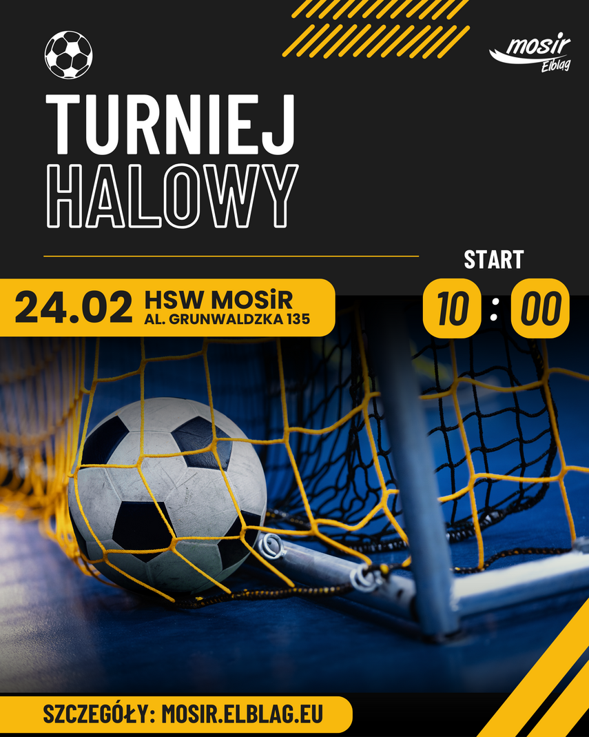 Elbląg, Halowy turniej MOSiR Elbląg, Halowy turniej MOSiR