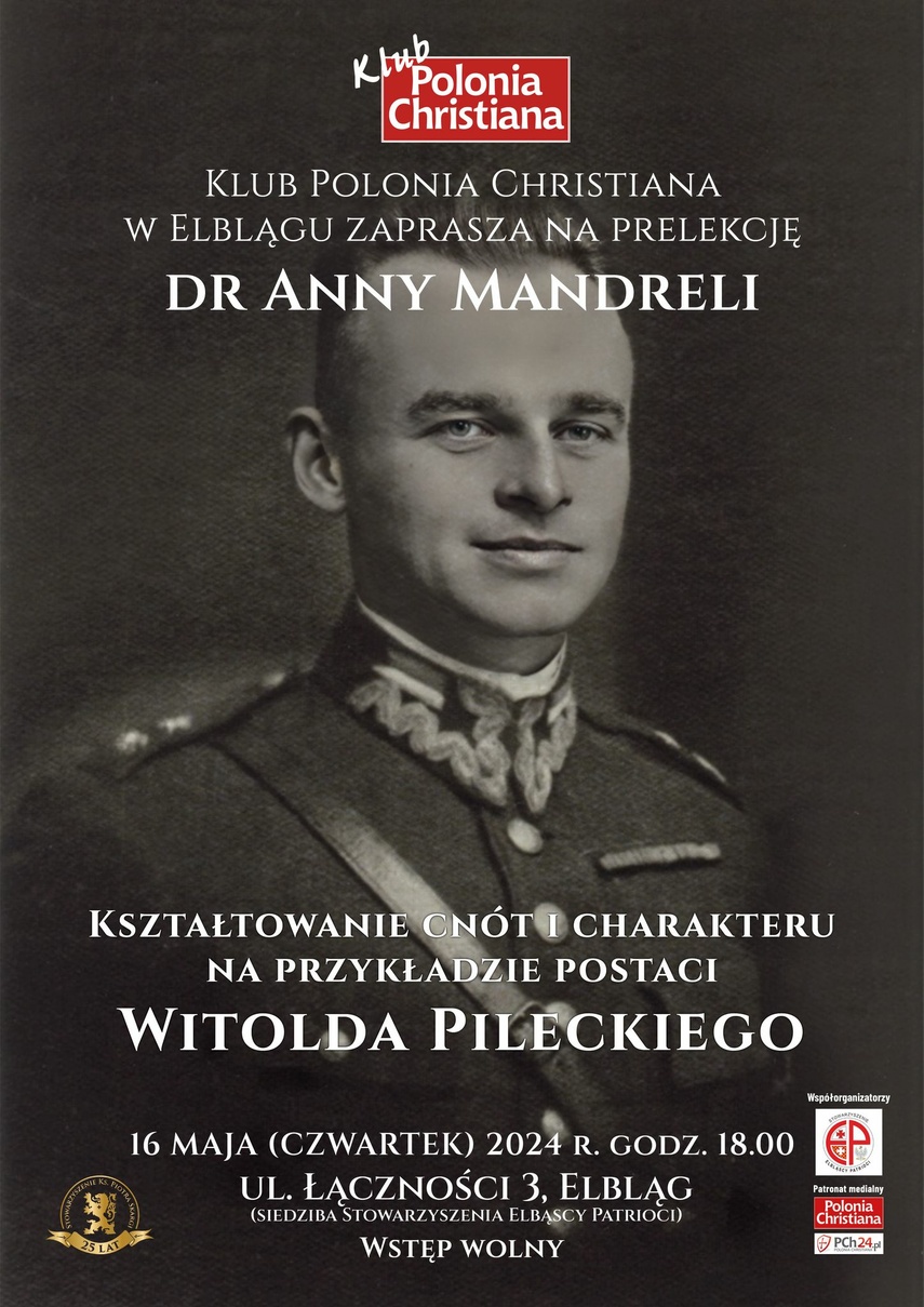 Elbląg, O Witoldzie Pileckim podczas prelekcji dr Anny Mandreli Elbląg, O Witoldzie Pileckim podczas prelekcji dr Anny Mandreli