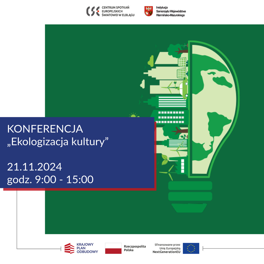 Elbląg, Ekologizacja kultury. Zaproszenie na konferencję Elbląg, Ekologizacja kultury. Zaproszenie na konferencję