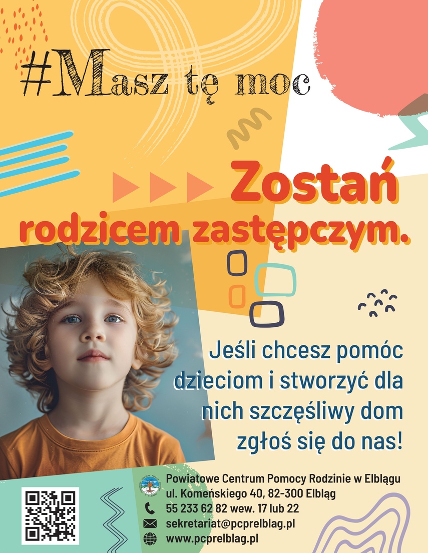 Elbląg, Masz tę moc, zostań rodzicem zastępczym