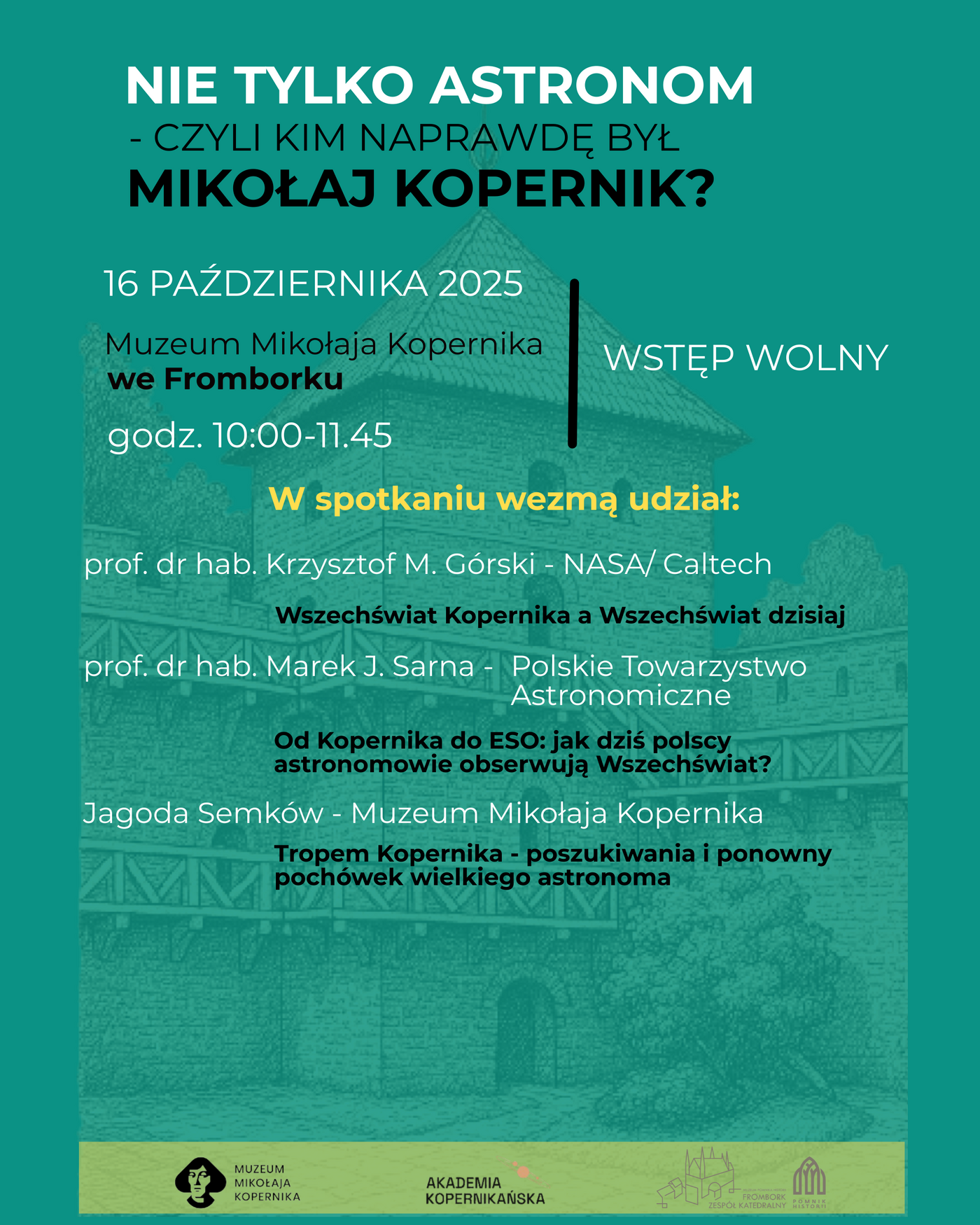 Elbląg, Nie tylko Astronom - czyli kim naprawdę był Mikołaj Kopernik?