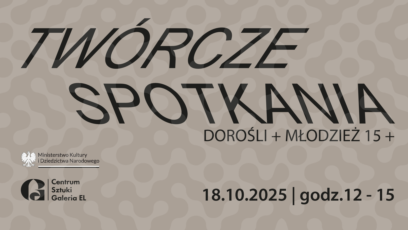 Elbląg, Twórcze spotkania w Galerii EL