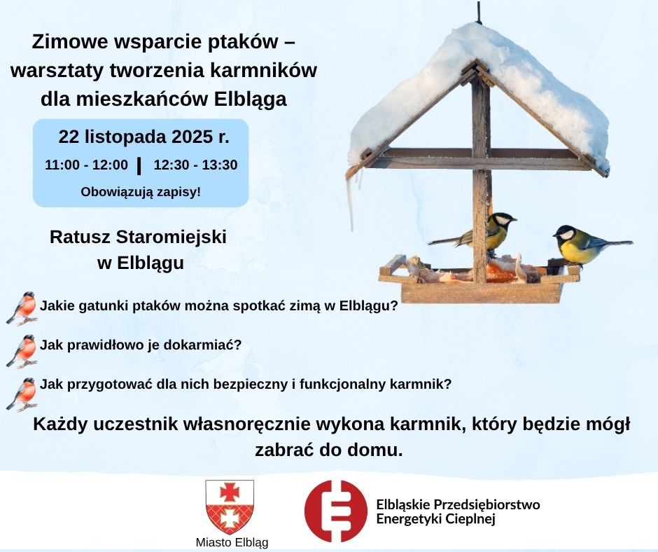 Elbląg, Zimowe wsparcie ptaków - warsztaty tworzenia karmników dla mieszkańców Elbląga Elbląg, Zimowe wsparcie ptaków - warsztaty tworzenia karmników dla mieszkańców Elbląga