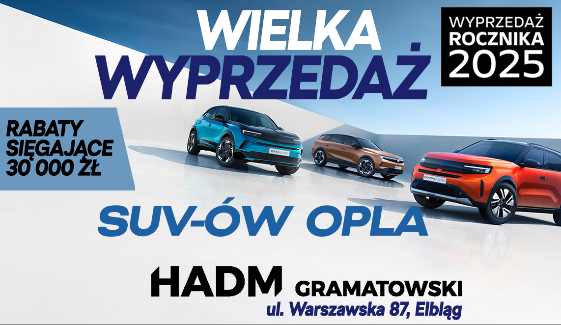 Wielka Wyprzedaż SUV-ów Opla w HADM Gramatowski
