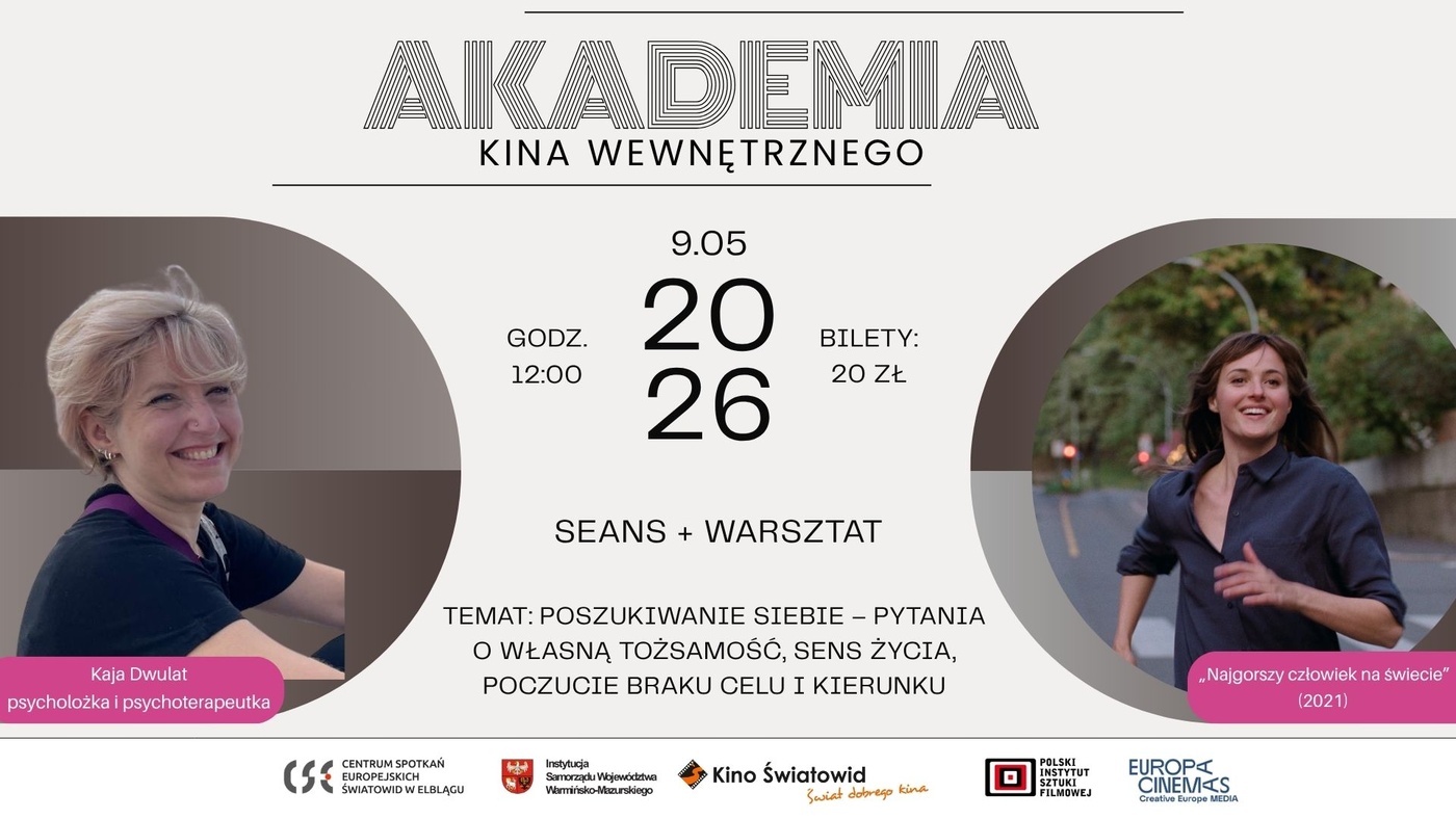Elbląg, "Najgorszy człowiek na świecie” w Akademii Kina Wewnętrznego