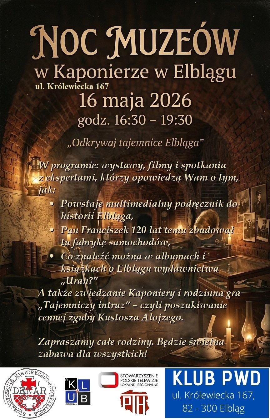 Elbląg, W Kaponierze o tajemnicach Elbląga Elbląg, W Kaponierze o tajemnicach Elbląga