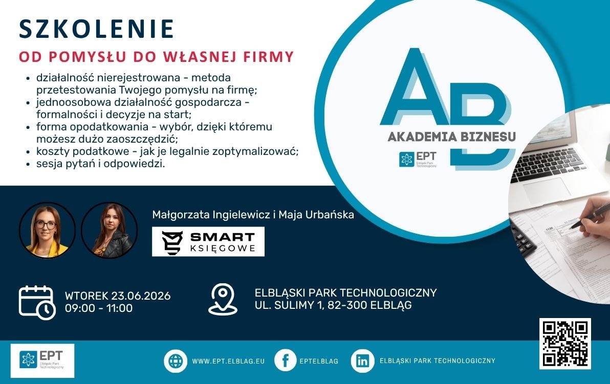 Elbląg, Od pomysłu do własnej firmy - szkolenie dla przedsiębiorców w EPT Elbląg, Od pomysłu do własnej firmy - szkolenie dla przedsiębiorców w EPT