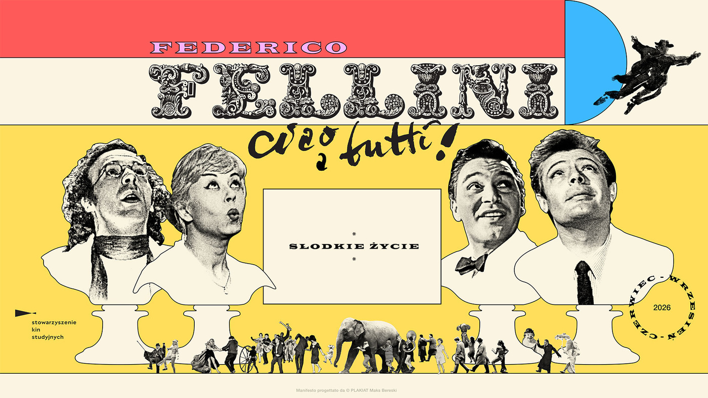 Kino Światowid serdecznie zaprasza na drugi pokaz z przeglądu „FEDERICO FELLINI: ciao a tutti!” Kino Światowid serdecznie zaprasza na drugi pokaz z przeglądu „FEDERICO FELLINI: ciao a tutti!”