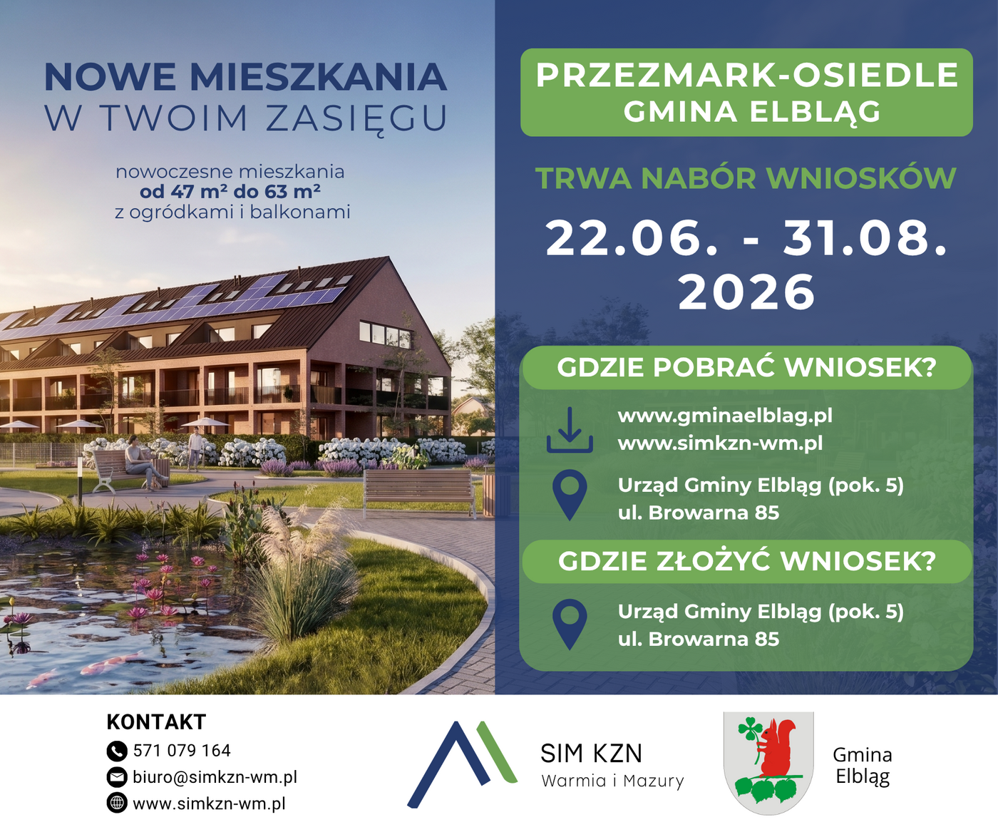 Nowoczesne i przystępne cenowo mieszkania w Gminie Elbląg. Ruszył nabór wniosków w programie SIM! Nowoczesne i przystępne cenowo mieszkania w Gminie Elbląg. Ruszył nabór wniosków w programie SIM!