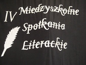 Elbląg, IV Międzyszkolne Spotkania Literackie Elbląg, IV Międzyszkolne Spotkania Literackie