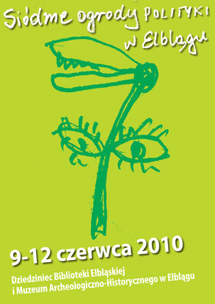 Elbląg, Znamy już pełny program Ogrodów Polityki Elbląg, Znamy już pełny program Ogrodów Polityki