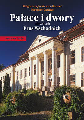 Elbląg, Zdjęcia prezentowane na wystawie pochodzą z książki Pałace i dwory dawnych Prus Wschodnich".