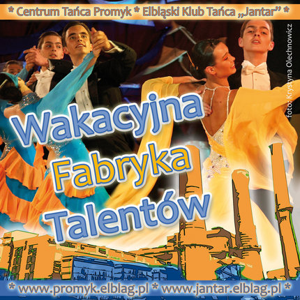 Elbląg, Obóz taneczny w Iławie