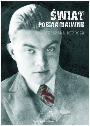 Elbląg, Świat Czesława Miłosza