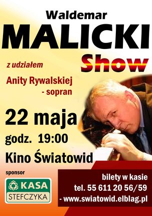 Wygraj bilet na show Waldemara Malickiego!