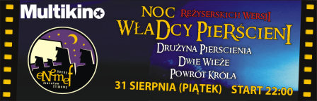 Elbląg, ENEMEF: Noc reżyserskich wersji Władcy pierścieni