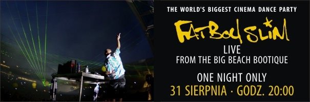 Elbląg, Multikino: Fatboy Slim