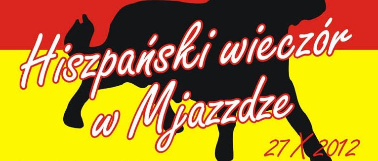 Elbląg, Hiszpański wieczór w Mjazzdze