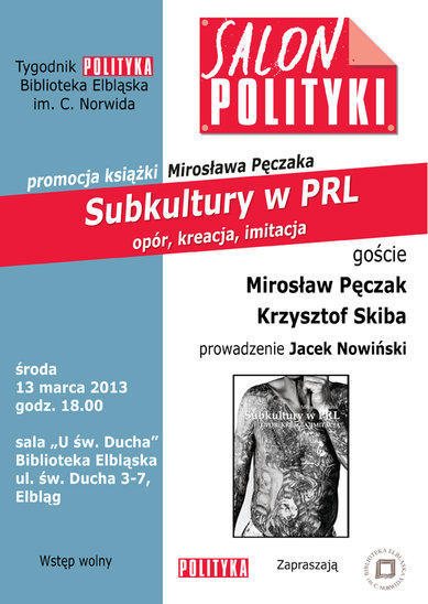 Elbląg, O subkulturach w Salonie „Polityki”
