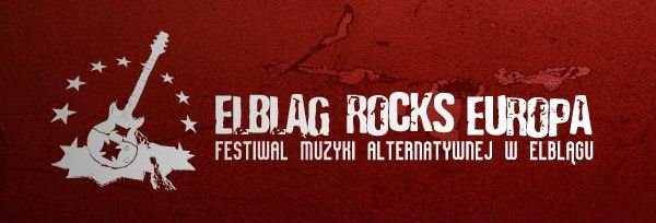 Elbląg, Zagraj na Elbląg Rocks Europa