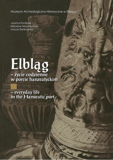 Elbląg, O hanzeatyckim Elblągu