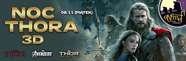 Elbląg, W Multikinie ENEMEF: Noc Thora 3D Elbląg, W Multikinie ENEMEF: Noc Thora 3D