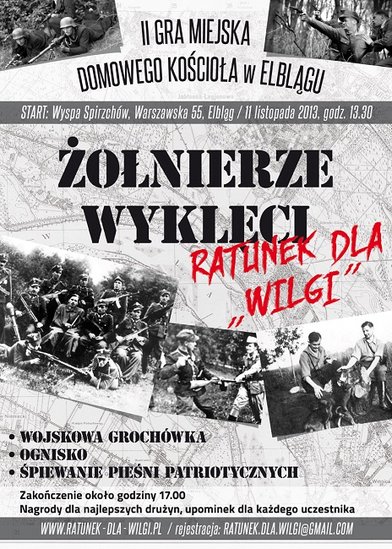 Elbląg, Żołnierze Wyklęci - Ratunek dla „Wilgi”. Gra miejska Elbląg, Żołnierze Wyklęci - Ratunek dla „Wilgi”. Gra miejska