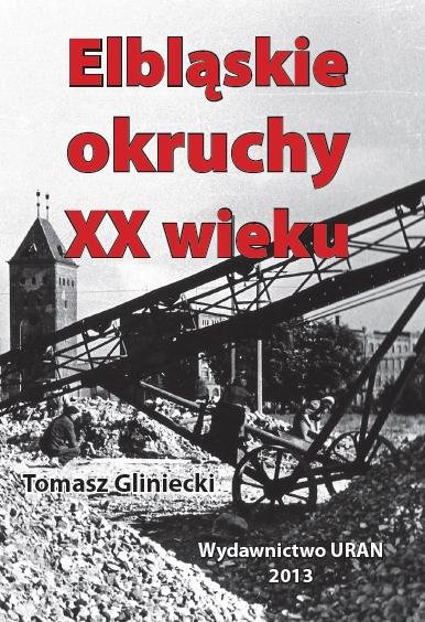 Elbląg, Wygraj najnowszą książkę T. Glinieckiego Elbląg, Wygraj najnowszą książkę T. Glinieckiego