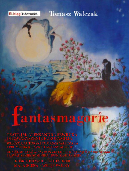 Elbląg, "Fantasmagorie" Tomasza Walczaka